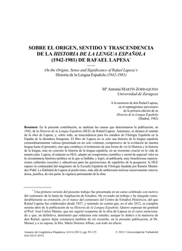 DE RAFAEL LAPESA* –––– on the Origins, Sense and Significance of Rafael Lapesa’S Historia De La Lengua Española (1942-1981)