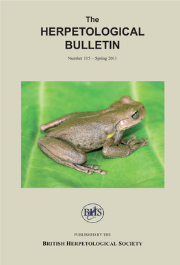 The HERPETOLOGICAL BULLETIN Number 115 – Spring 2011