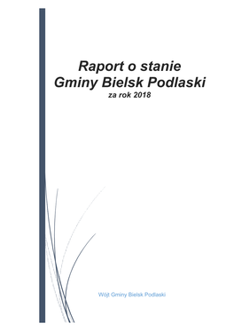 Raport O Stanie Gminy Bielsk Podlaski Za Rok 2018