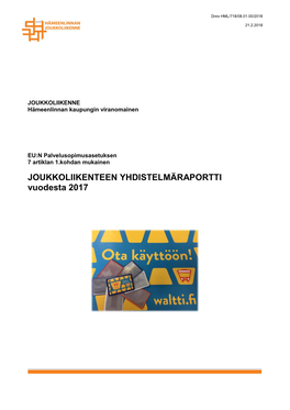 JOUKKOLIIKENTEEN YHDISTELMÄRAPORTTI Vuodesta 2017