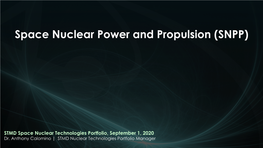 Space Nuclear Power and Propulsion (SNPP)