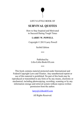 SURVIVAL QUOTES How to Stay Inspired and Motivated to Succeed During Tough Times LARRY W
