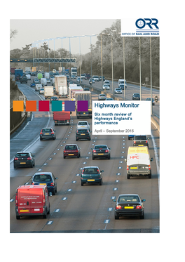 Six Month Review of Highways England’S Performance