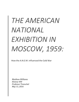 The American National Exhibition in Moscow, 1959