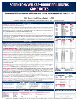 Scranton/Wilkes-Barre Railriders Game Notes Scranton/Wilkes-Barre Railriders (40-21) Vs