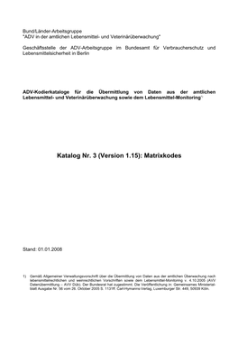 Katalog Nr. 3 (Version 1.15): Matrixkodes