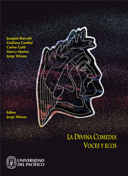 La Divina Comedia : Voces Y Ecos