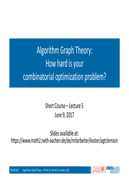 Algorithm Graph Theory: How Hard Is Your Combinatorial Optimization Problem?