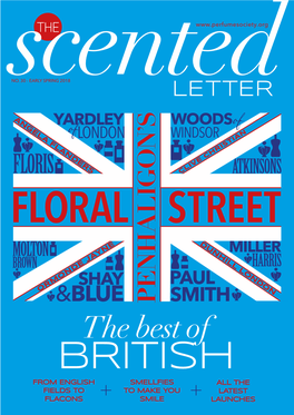 The Best of British from ENGLISH SMELLFIES All the FIELDS to to MAKE YOU LATEST FLACONS + SMILE + LAUNCHES