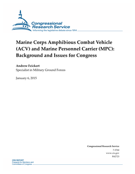 Marine Corps Amphibious Combat Vehicle (ACV) and Marine Personnel Carrier (MPC): Background and Issues for Congress