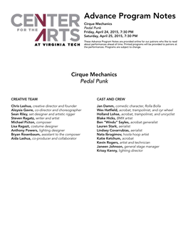 Program Notes Cirque Mechanics Pedal Punk Friday, April 24, 2015, 7:30 PM Saturday, April 25, 2015, 7:30 PM