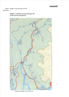 Bijlage 1; Schema Van Het Primaire Net A) Het 150 Kv-Transportnet