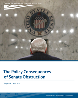 The Policy Consequences of Senate Obstruction