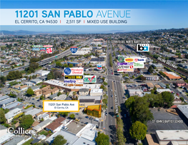 11201 San Pablo Avenue El Cerrito, Ca 94530 I ±2,511 Sf I Mixed Use Building