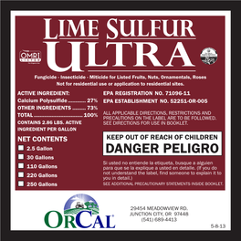 LIME SULFUR LTRA Fungicideu - Insecticide - Miticide for Listed Fruits, Nuts, Ornamentals, Roses Not for Residential Use Or Application to Residential Sites