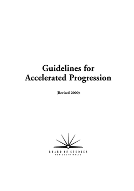 Guidelines for Accelerated Progression