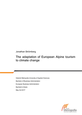 The Adaptation of European Alpine Tourism to Climate Change