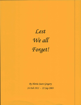 Lest We Forget by Hettie Sears Gregory