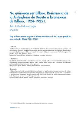 No Quisieron Ser Bilbao. Resistencia De La Anteiglesia De Deusto a La Anexión De Bilbao, 1924-19251