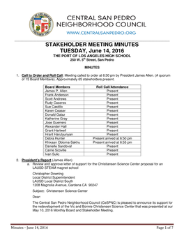 STAKEHOLDER MEETING MINUTES TUESDAY, June 14, 2016 the PORT of LOS ANGELES HIGH SCHOOL 250 W