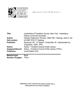 Tompkins County Public Library Assigned Branch: Ithaca - Tompkins County Public Library (TCPL) Collection: Local History (LH)