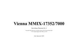 Vienna MMIX-17352/7000 Surveillance Panorama No