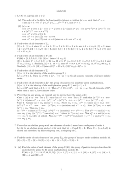 Math 545 1. Let G Be a Group and a ∈ G. (A) the Order of a (In G) Is The