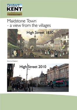 Maidstone Town - a View from the Villages High Street 1830
