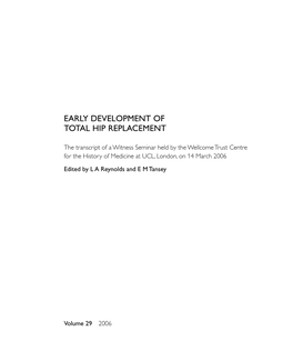 Early Development of Total Hip Replacement