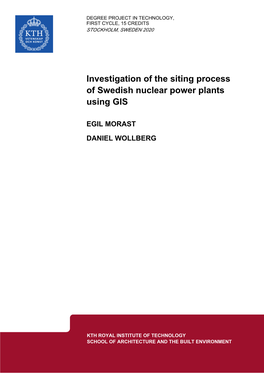 Investigation of the Siting Process of Swedish Nuclear Power Plants Using GIS