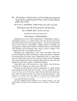 IV.—The Brocks Or "Pictish Towers" of Cinn-Trolla, Carn-Liath,And Craig-Carril, in Sutherland, with Notes on Other Northern Brochs, (Plates XL-XVI.) by the Rev