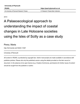 A Palaeoecological Approach to Understanding the Impact of Coastal Changes in Late Holocene Societies Using the Isles of Scilly As a Case Study