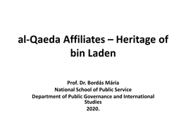 Al-Qaeda Affiliates – Heritage of Bin Laden