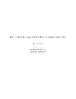 The Relation Between Information Structure and Syntax