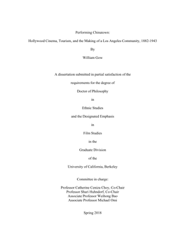 Performing Chinatown: Hollywood Cinema, Tourism, and the Making of a Los Angeles Community, 1882-1943