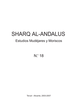 SHARQ AL-ANDALUS Estudios Mudéjares Y Moriscos