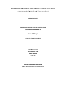 Stress Physiology of Phytophthora-Canker Pathogens in Landscape Trees: Impacts, Mechanisms, and Mitigation Through Biochar Amendment