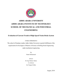 Evaluation of Current Trends of High Speed Trains Brake System