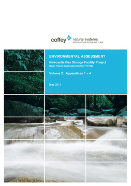 ENVIRONMENTAL ASSESSMENT Newcastle Gas Storage Facility Project Major Project Application Number 10-0133