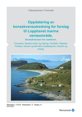 Oppdatering Av Konsekvensutredning for Forslag Til Lopphavet Marine Verneområde