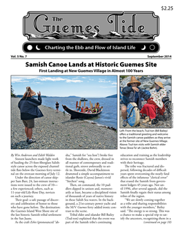 Samish Canoe Lands at Historic Guemes Site First Landing at New Guemes Village in Almost 100 Years Photos by Edith Walden