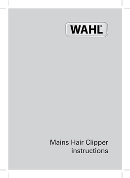 Mains Hair Clipper Instructions Mains Hair Clipper Instructions