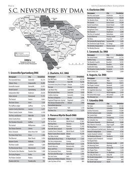 S.C. Newspapers by DMA Newspaper City Circulation the Post and Courier Charleston 85,723 GREENVILLE CHEROKEE 2