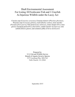 Draft Environmental Assessment for Listing 10 Freshwater Fish and 1 Crayfish As Injurious Wildlife Under the Lacey Act