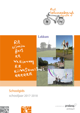 Schoolgids Schooljaar 2017-2018 VOORWOORD Voorwoord