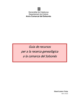 Guia De Recursos Per a La Recerca Genealògica a La Comarca Del Solsonès