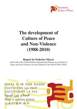 The Development of Culture of Peace and Non-Violence (1988-2010)