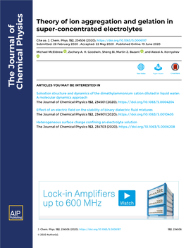 Theory of Ion Aggregation and Gelation in Super-Concentrated Electrolytes