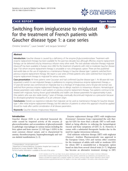 Switching from Imiglucerase to Miglustat for the Treatment of French Patients with Gaucher Disease Type 1