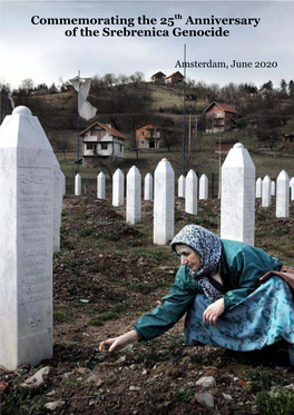 Commemorating the 25 Anniversary of the Srebrenica Genocide